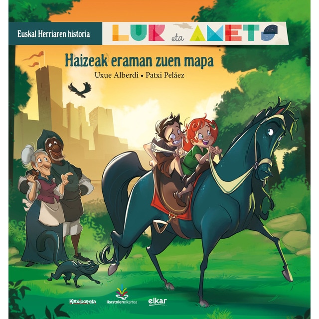 Imagen 0 de Haizeak eraman zuen mapa: Lur eta Amets. Euskal Herriaren historia  (Tapa blanda)