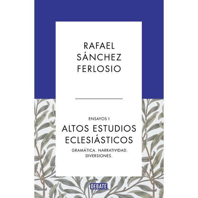 Imagem 0 de Altos Estudios Eclesiásticos (Ensayos 1): Gramática. Narración. Diversiones (Capa dura)