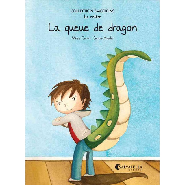 Imagem 0 de La queue de dragon: Émotions 2 (la colère)(Tapa blanda)