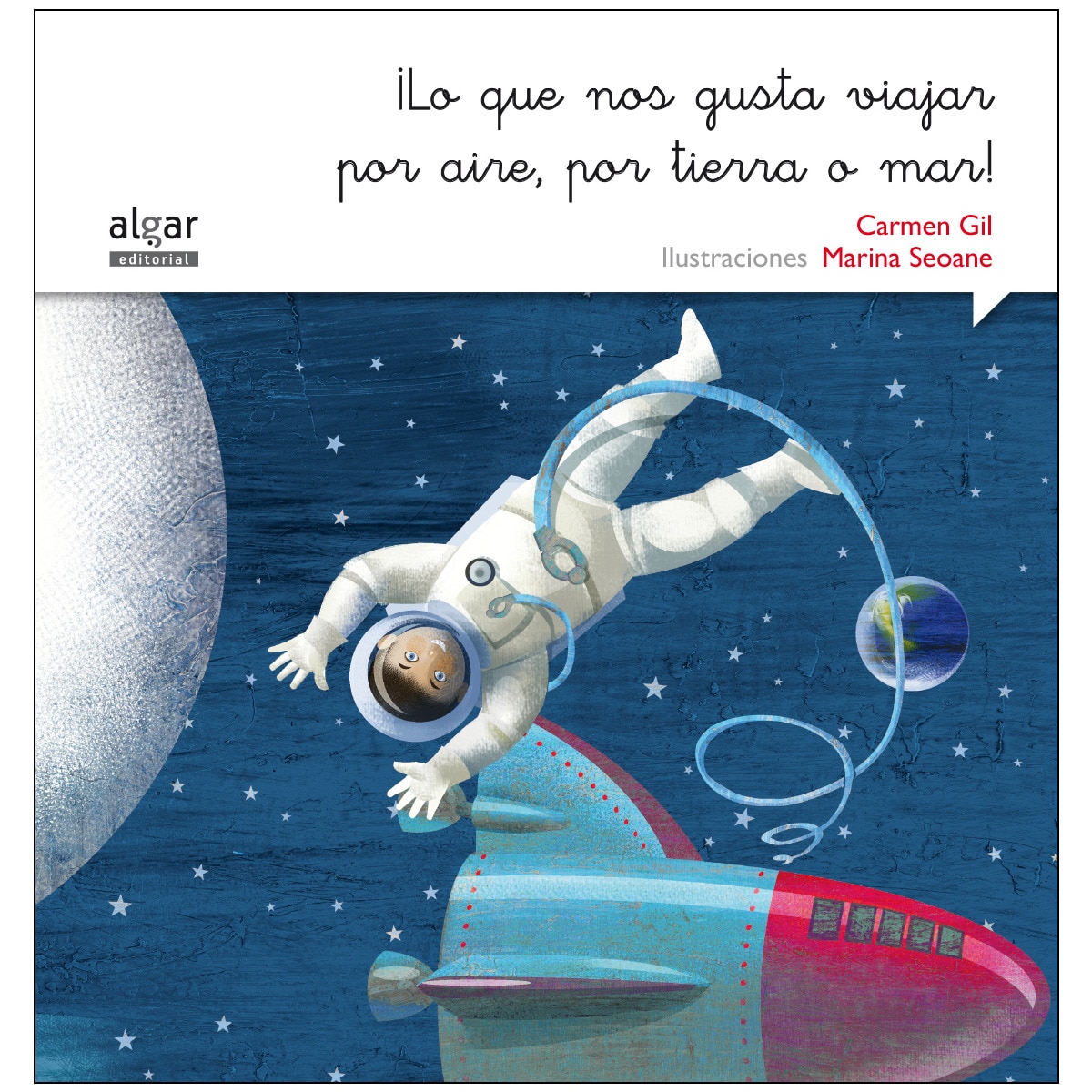 Imagem 0 de ¡Lo que nos gusta viajar por aire, por tierra o mar! (Capa mole)