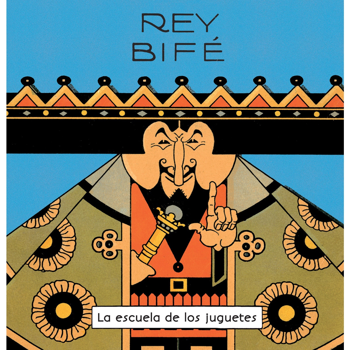 Imagen 0 de Rey Bifé  (Tapa blanda)
