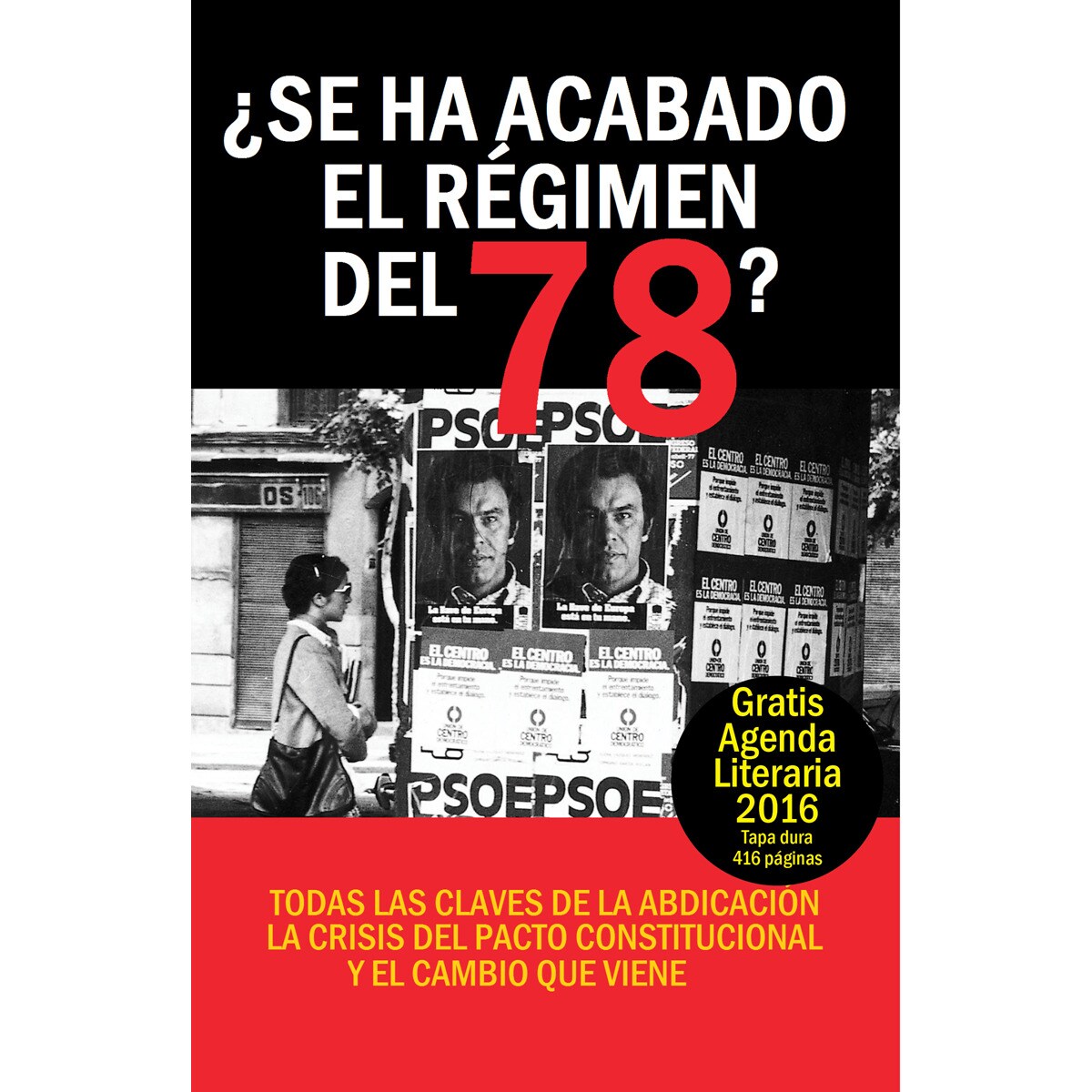 ¿Se Ha Acabado El Régimen Del 78? 1