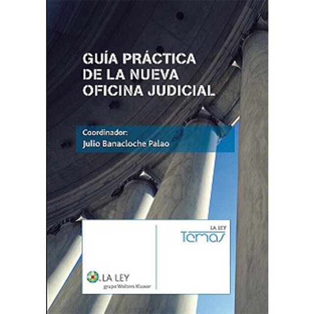 Guía práctica de la nueva oficina judicial (Capa mole com abas) 1
