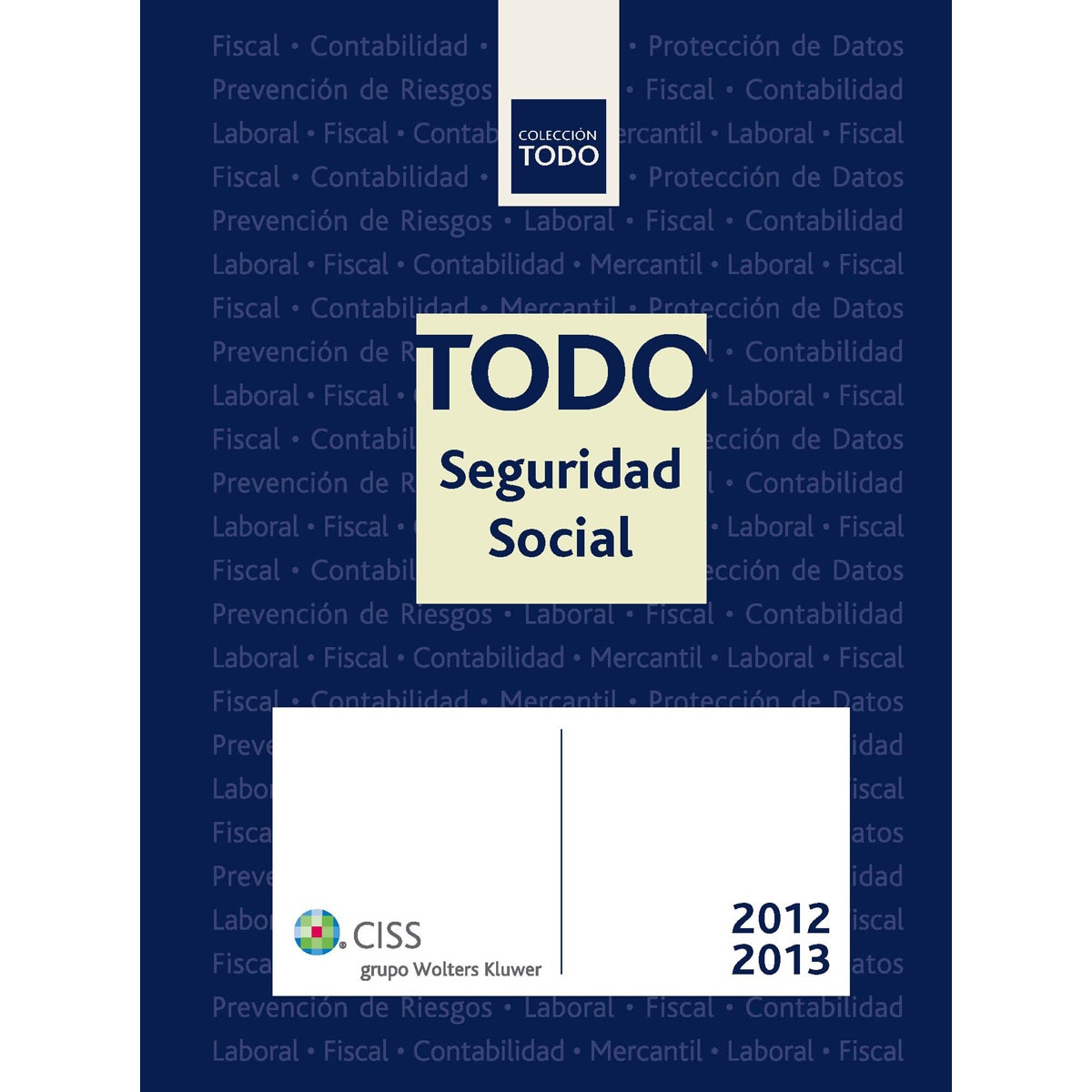 TODO Seguridad Social 2012 (Capa mole) 1