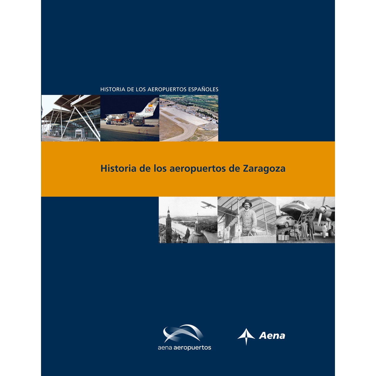 Imagem 0 de Historia De Los Aeropuertos De Zaragoza
