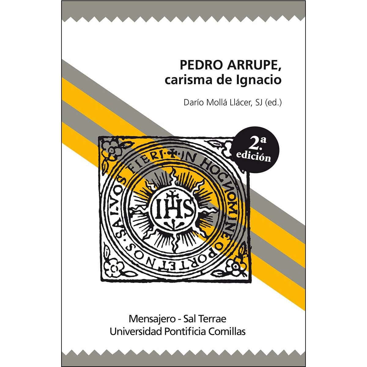 Pedro arrupe, carisma de ignacio(Tapa blanda) 1