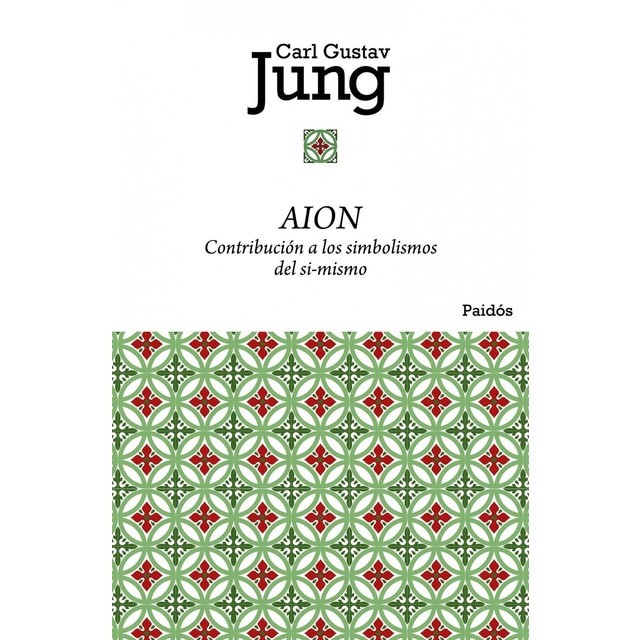 Imagen 0 de Aion: Contribución a los simbolismos del sí-mismo  (Tapa blanda con solapas)