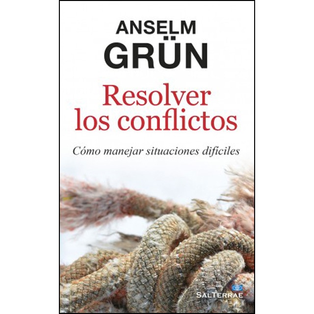 Resolver los conflictos: Cómo manejar situaciones dificiles(Tapa blanda) 1