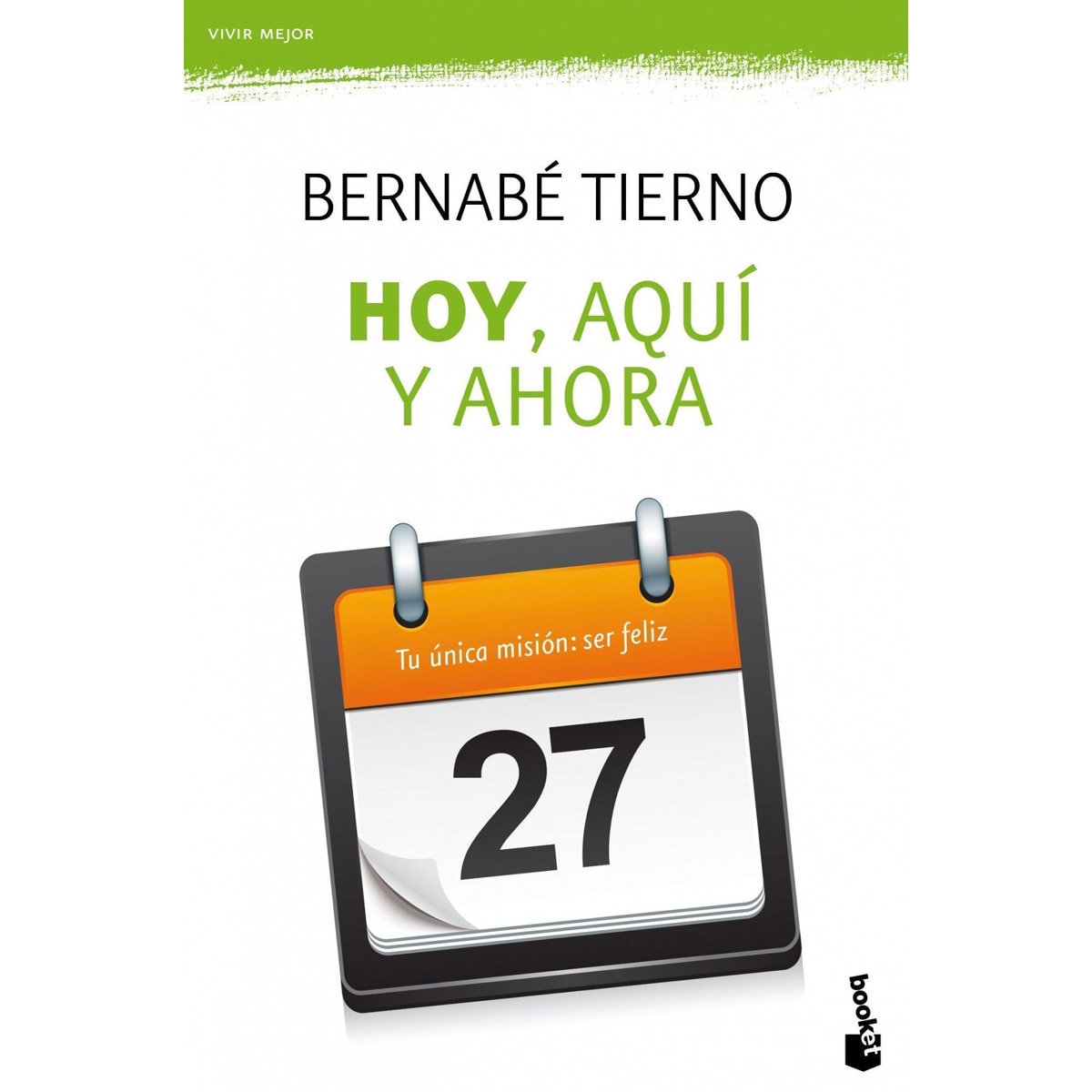 Hoy, aquí y ahora(Bolsillo) (Tapa blanda) 1