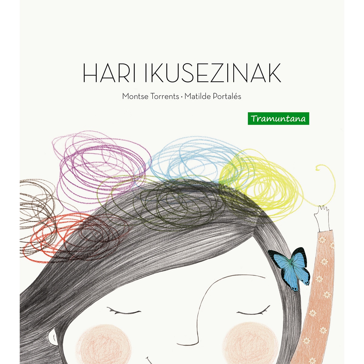 HARI IKUSEZINAK: HARI IKUSEZINAK (Capa dura) 1