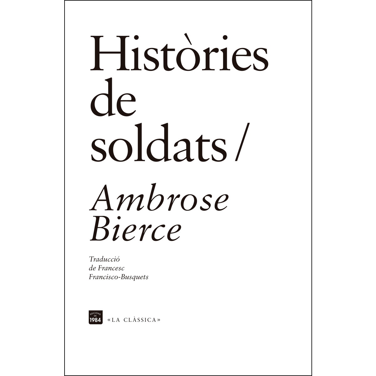 Històries de soldats (Tapa blanda) 1