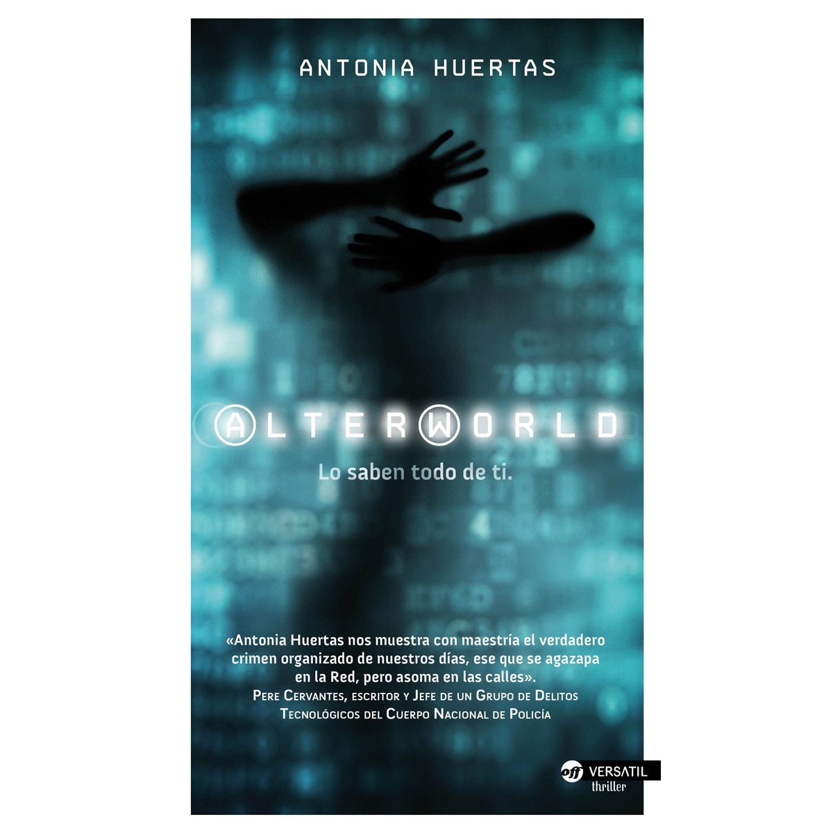 Alterworld: Lo saben todo de ti(Tapa blanda) 1