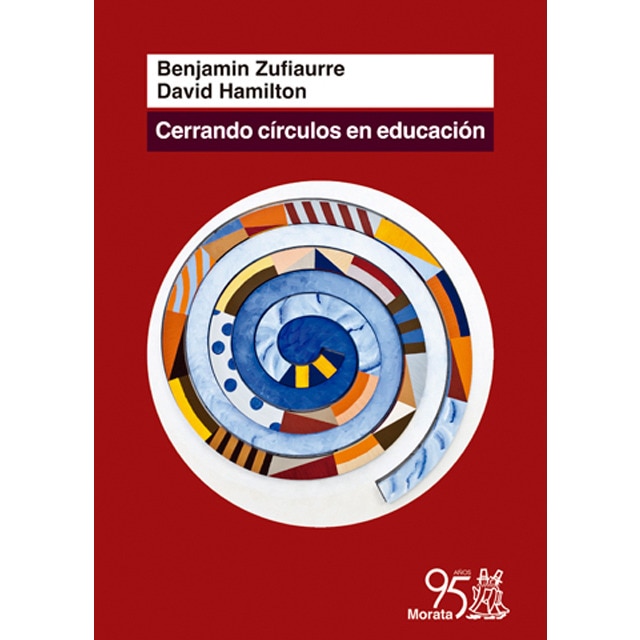Imagem 0 de Cerrando círculos en educación: Pasado y futuro de la escolarización