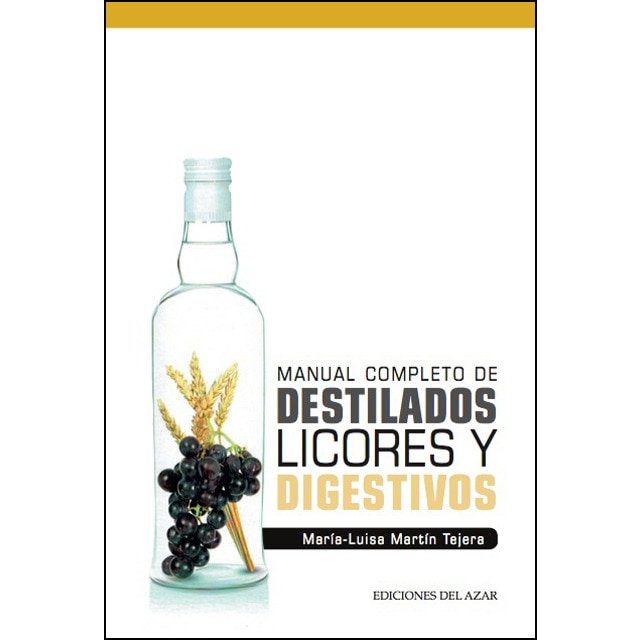 Imagen 0 de Manual completo de destilados, licores y digestivo (Tapa blanda)