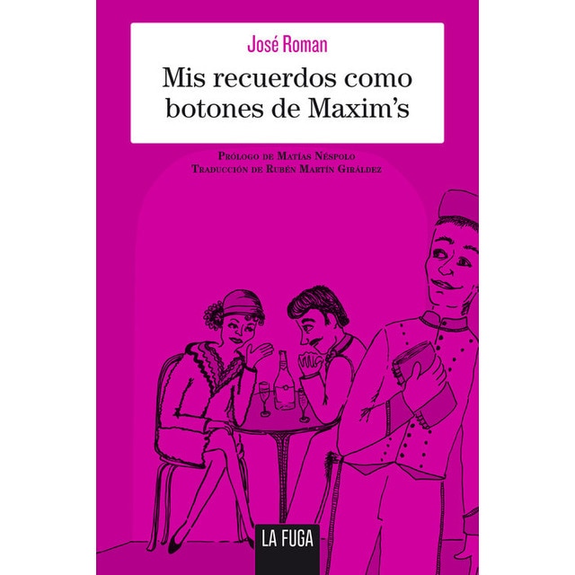 Imagen 0 de Mis recuerdos como botones de maxim´s (Tapa blanda)