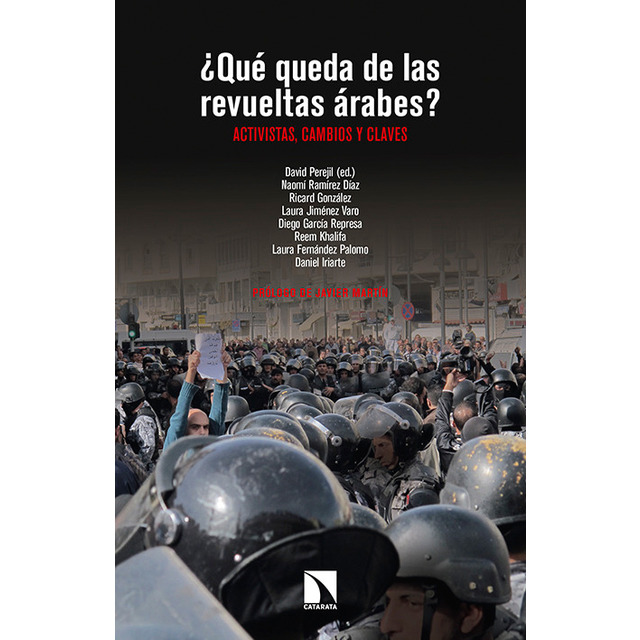 ¿Qué Queda De Las Revueltas Árabes? 1