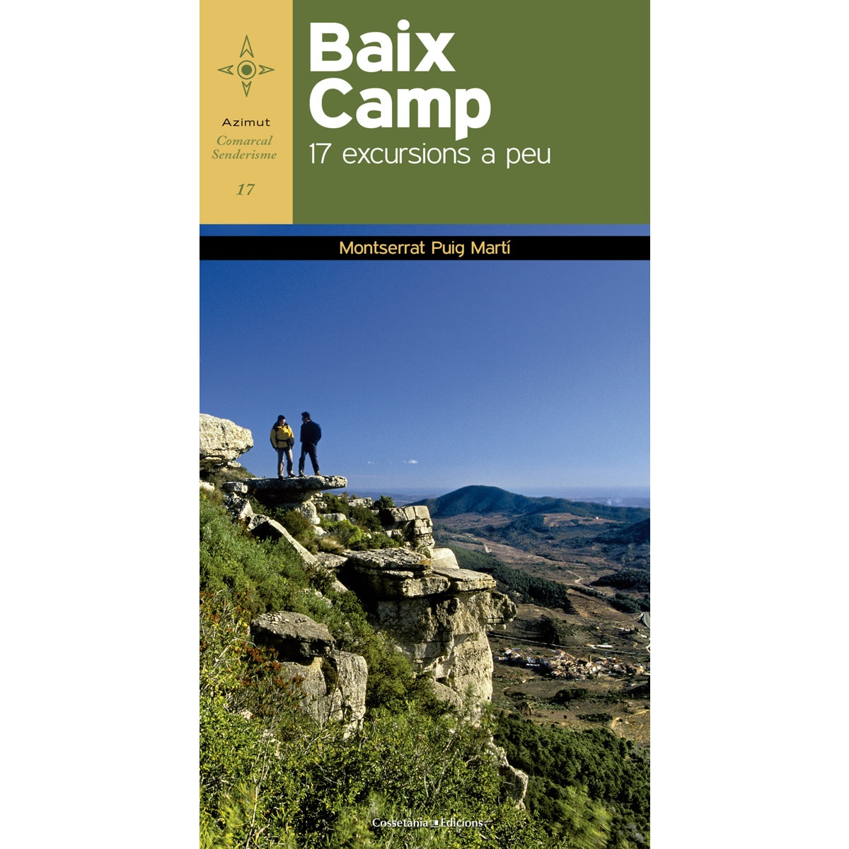 Baix Camp: 17 excursions a peu (Capa mole) 1