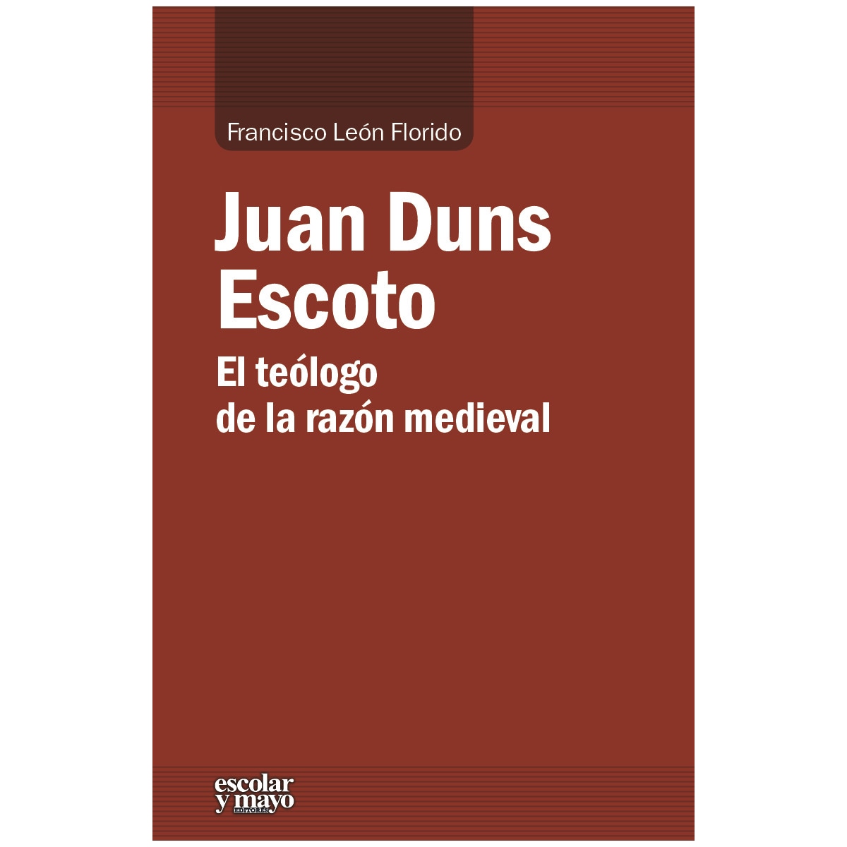 Imagem 0 de Juan Duns Escoto: El teólogo de la razón medieval (Capa mole)