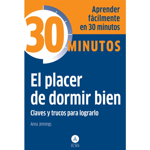 Imagen 0 de El placer de dormir bien: Claves y trucos para lograrlo (Tapa blanda)