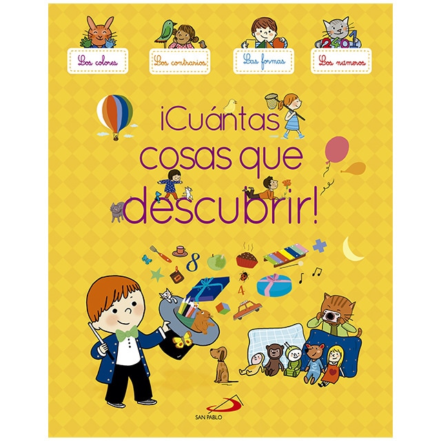 Imagem 0 de ¡Cuántas cosas que descubrir!: Los colores, los contrarios, las formas, los números (Capa dura)