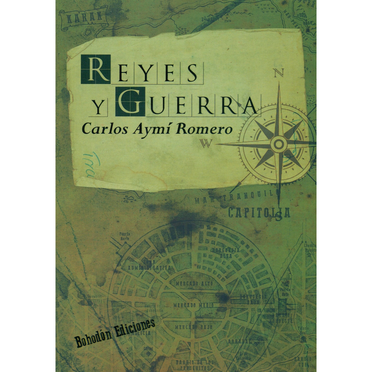 Imagen 0 de Reyes y guerra (Tapa blanda)