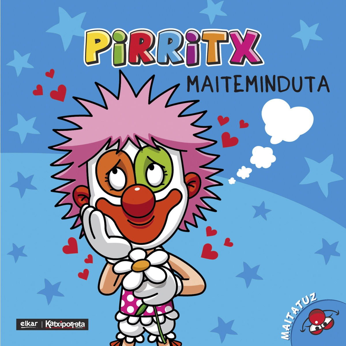 Imagem 0 de Pirritx maiteminduta