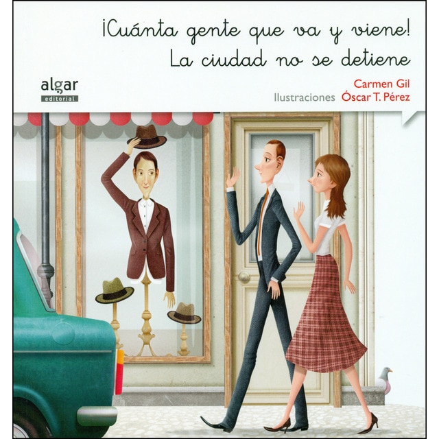 Imagem 0 de ¡Cuánta gente que va y viene! La ciudad no se detiene (Capa mole)