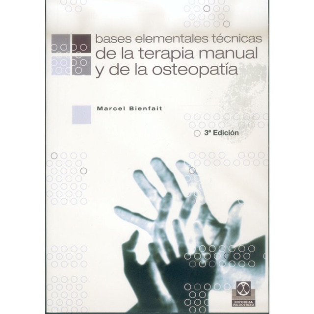 Imagem 0 de Bases elementales técnicas de la terapia manual y la osteopatía(Tapa blanda)