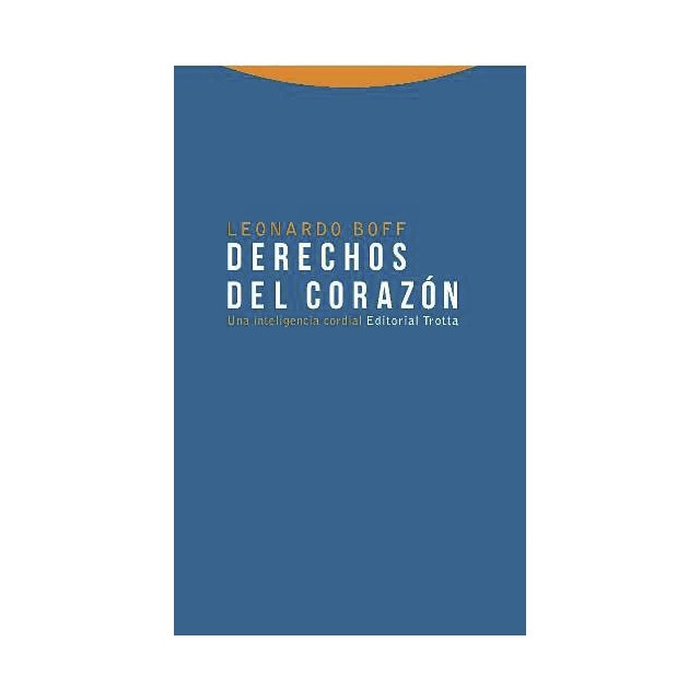 Imagem 0 de Derechos del corazón: Una inteligencia cordial(Tapa blanda)