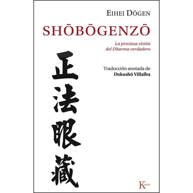 Imagen 0 de Shôbôgenzô: La preciosa visión del dharma verdadero (Tapa blanda)