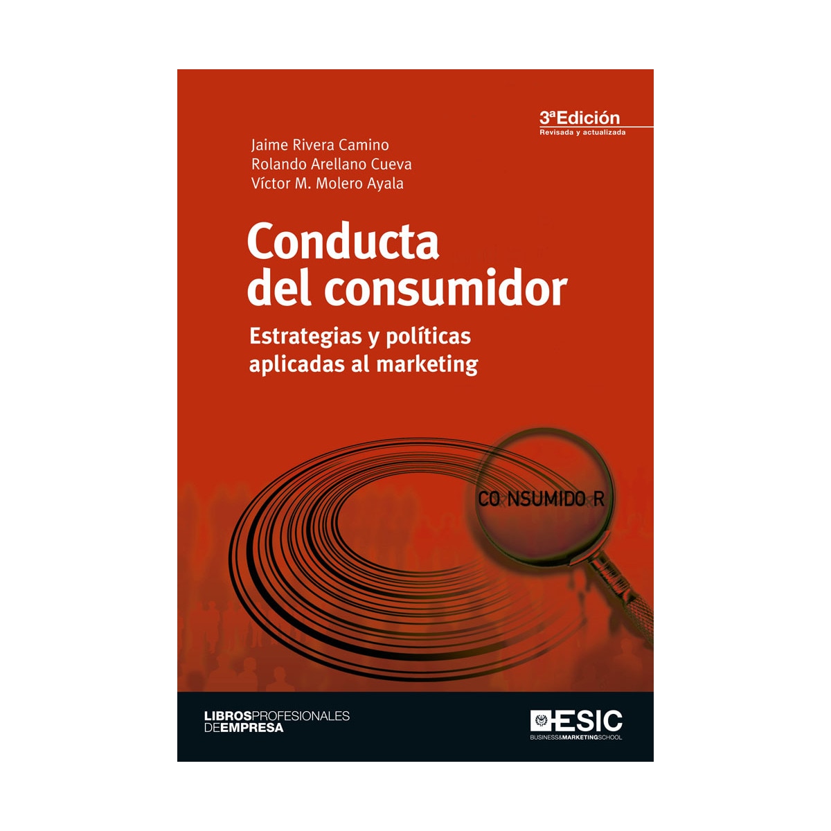 Imagem 0 de Conducta del consumidor: Estrategias y políticas aplicadas al marketing(Tapa blanda)