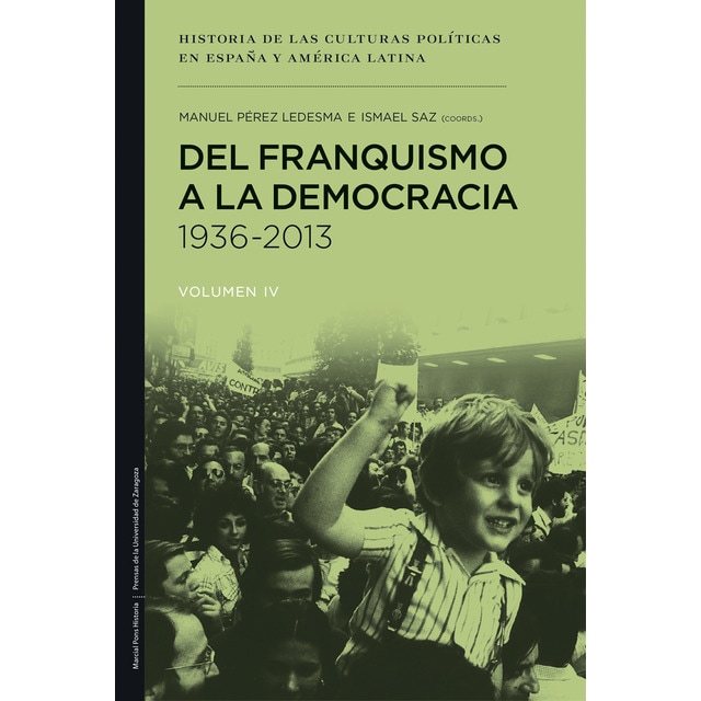 Imagen 0 de Del Franquismo a la Democracía 1936-2013  (Tapa blanda)