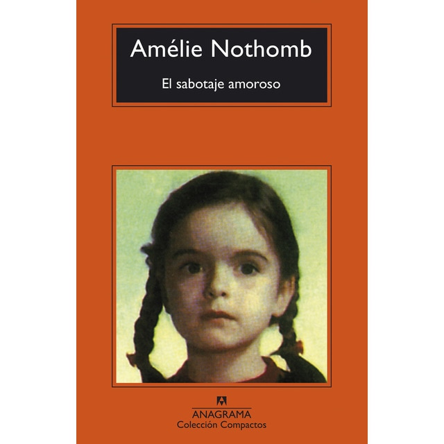 Imagen 0 de El sabotaje amoroso (Bolsillo) (Tapa blanda)