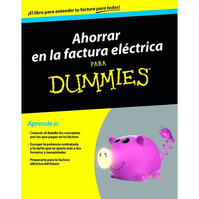 Imagem 0 de Ahorrar en la factura eléctrica para Dummies (Capa mole)