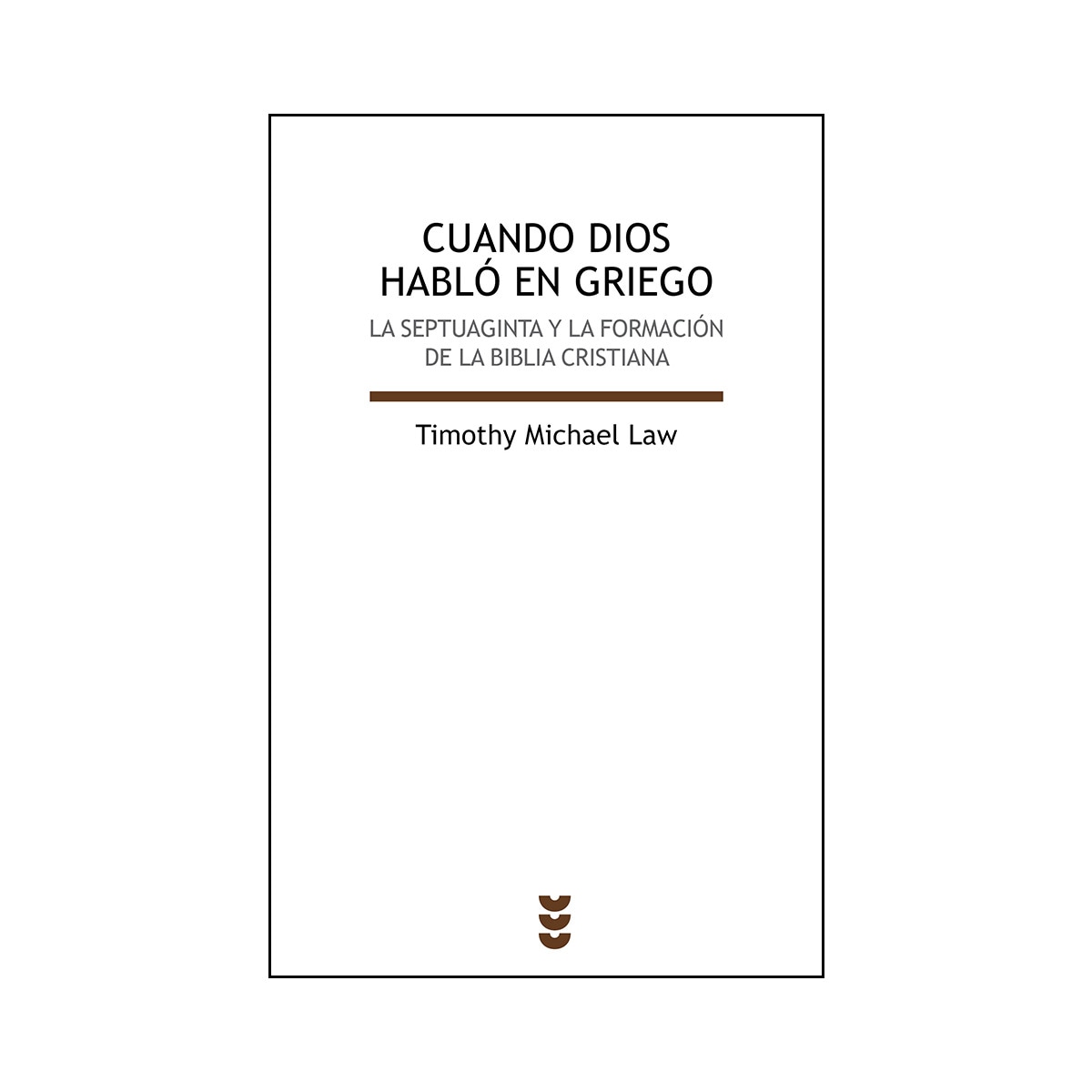 Imagem 0 de Cuando Dios habló en griego: La Septuaginta y la formación de la Biblia cristiana (Capa mole)