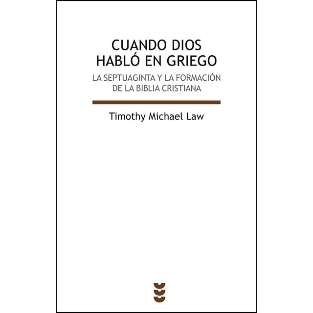 Imagem 0 de Cuando dios habló en griego: La septuaginta y la formación de la biblia cristiana(Tapa blanda)
