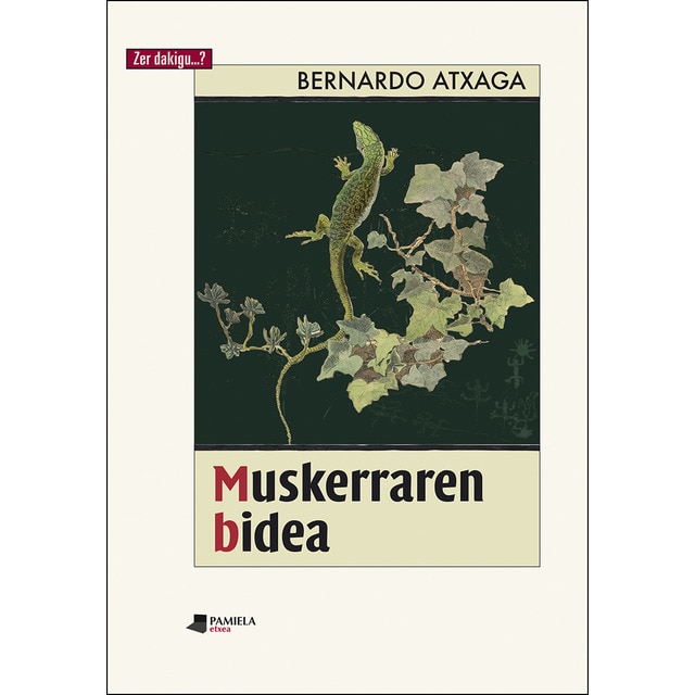 Imagem 0 de Muskerraren bidea(Tapa blanda)