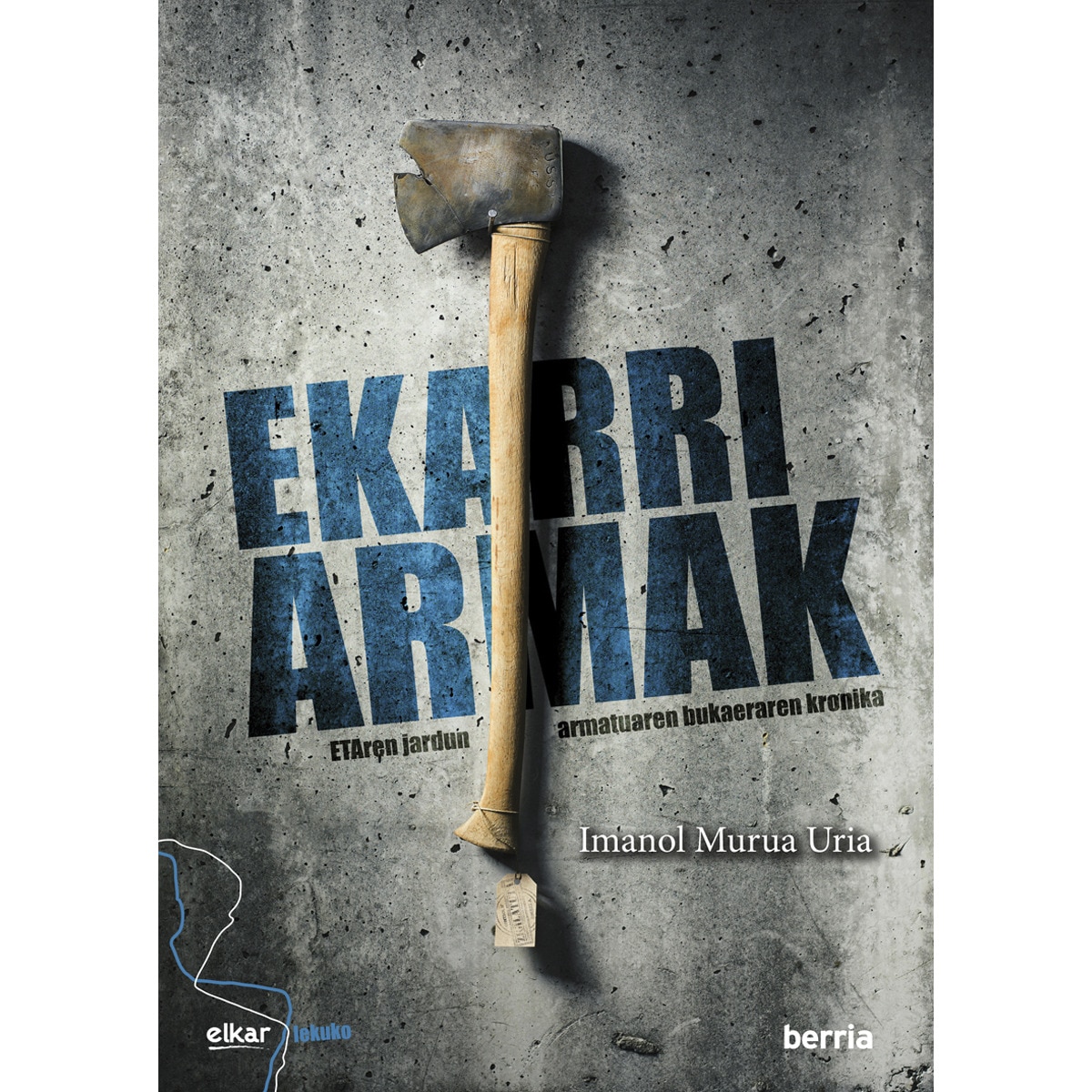 Ekarri armak(Tapa blanda) 1