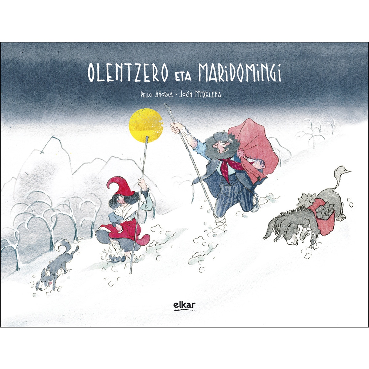 Olentzero eta Maridomingi (Capa dura) 1