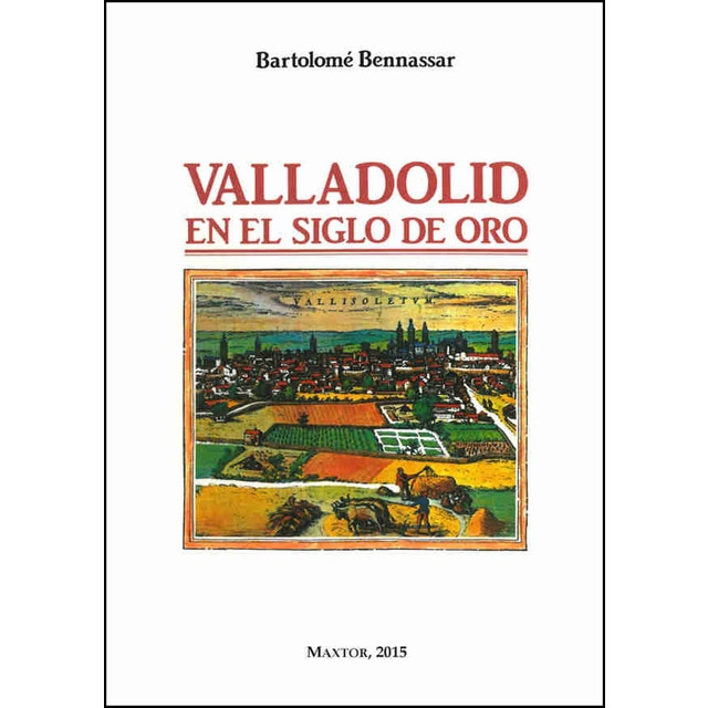 Imagem 0 de Valladolid En El Siglo De Oro