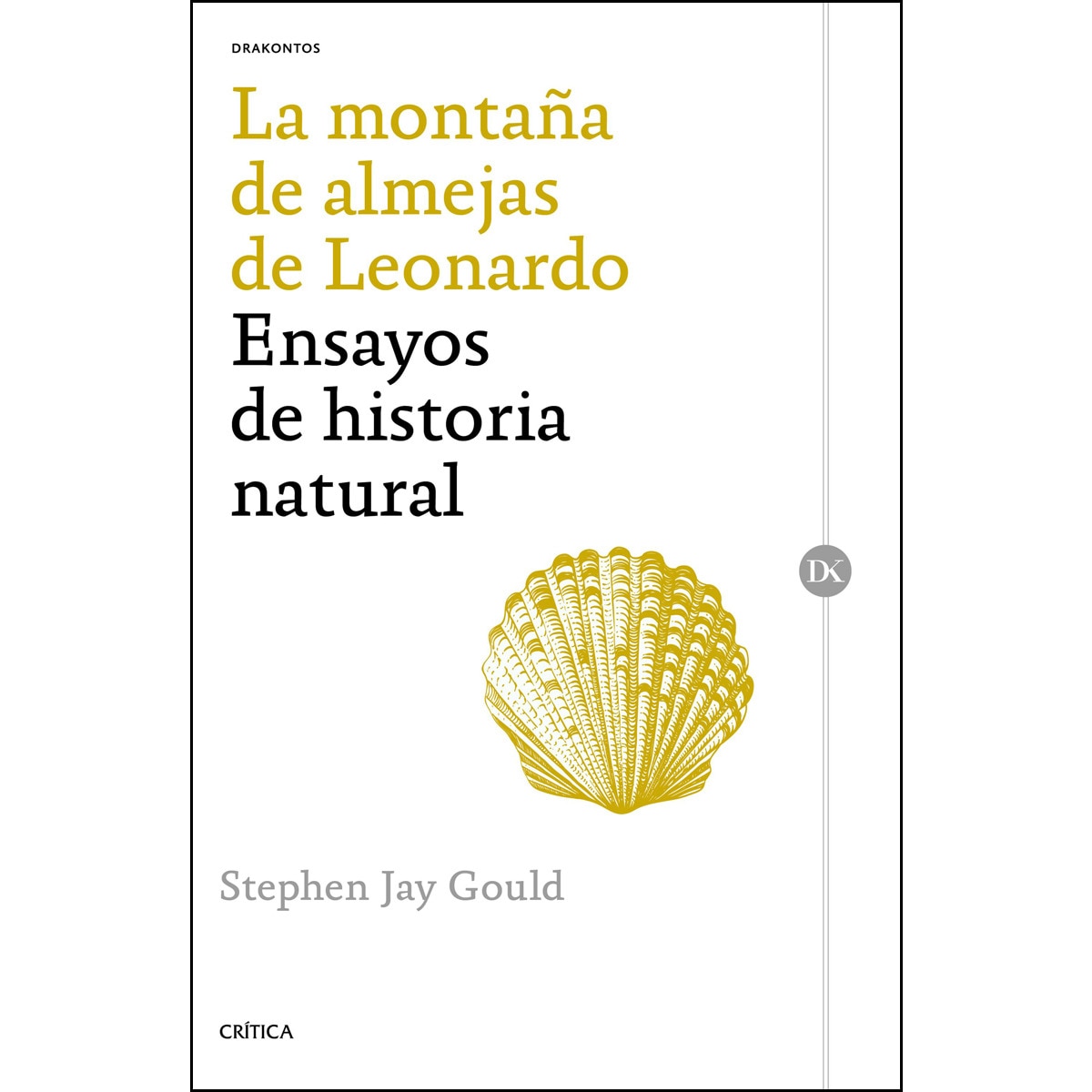 Imagem 0 de La montaña de almejas de leonardo: Ensayos de historia natural(Tapa blanda)
