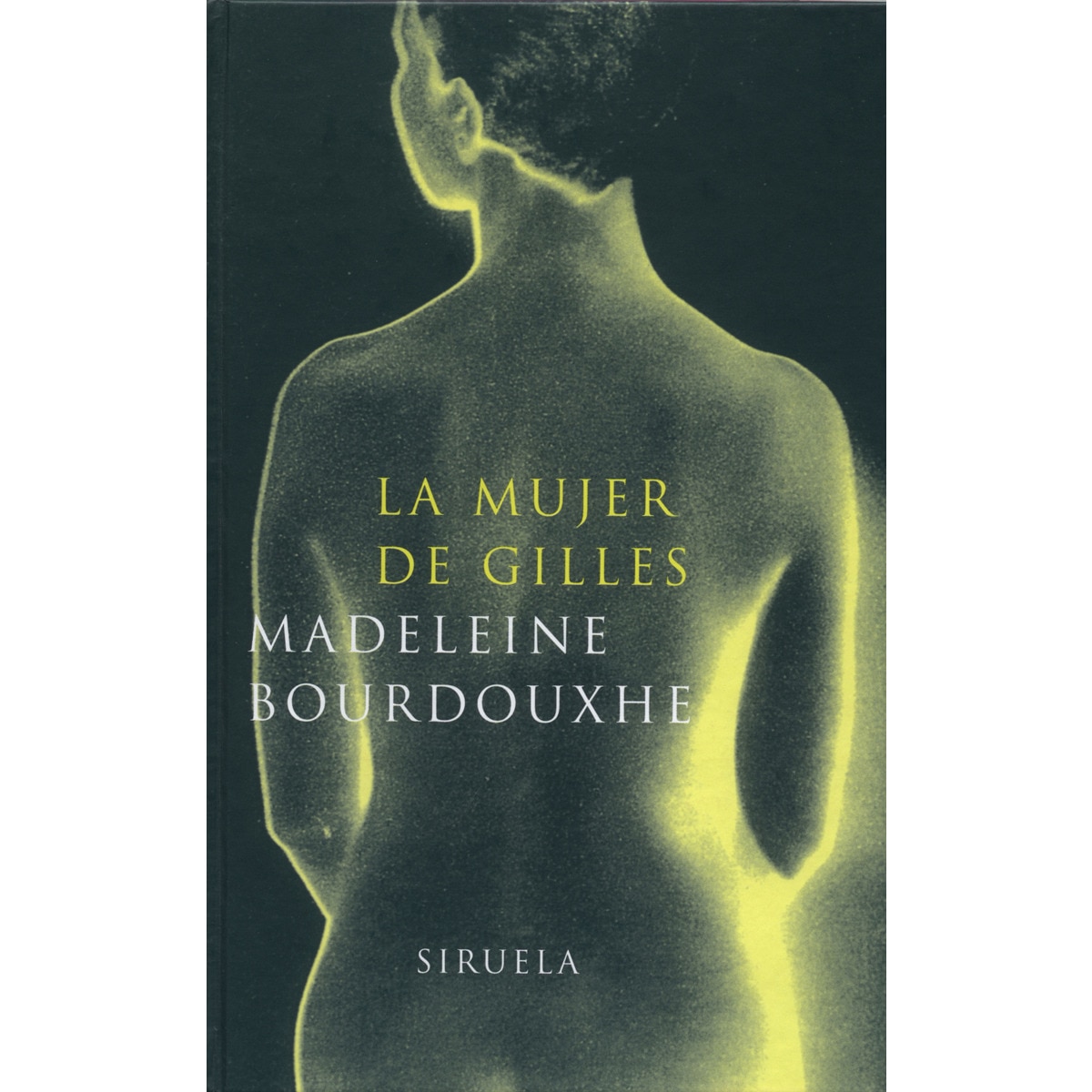 La mujer de gilles(Tapa dura) 1