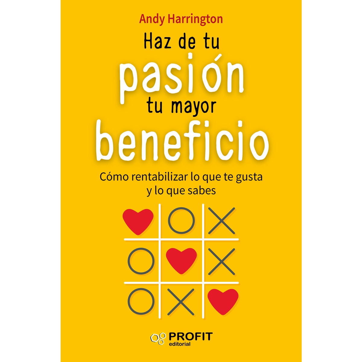 Haz De Tu Pasión Tu Mayore Beneficio 1