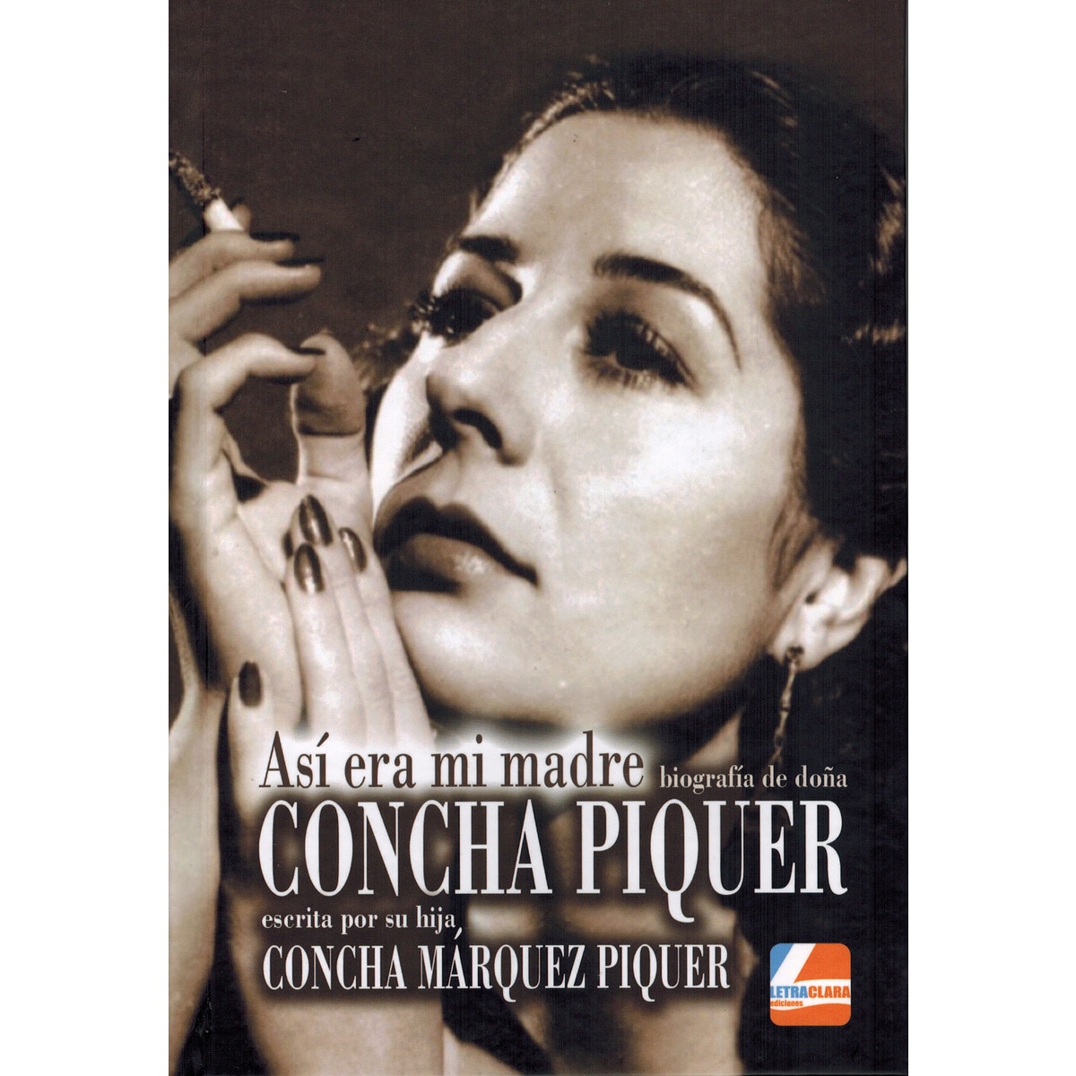 Imagem 0 de Así era mi madre: Biografía de donde concha piquer(Tapa dura)