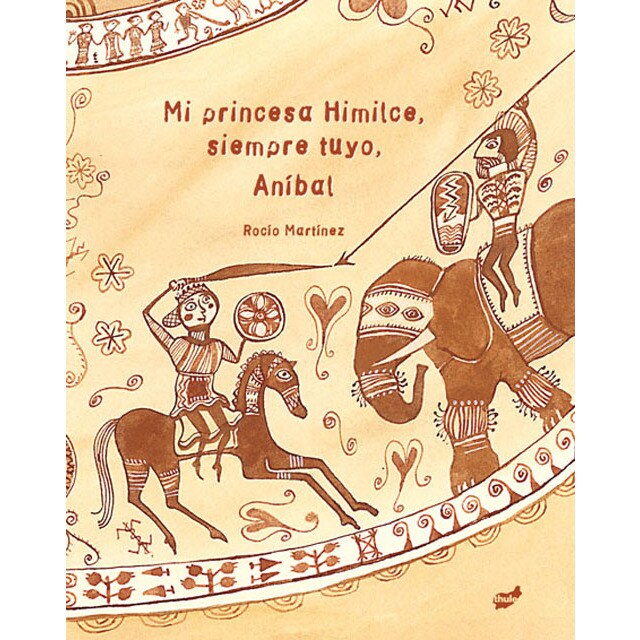 Imagem 0 de Mi princesa Himilce, siempre tuyo, Aníbal (Capa dura)