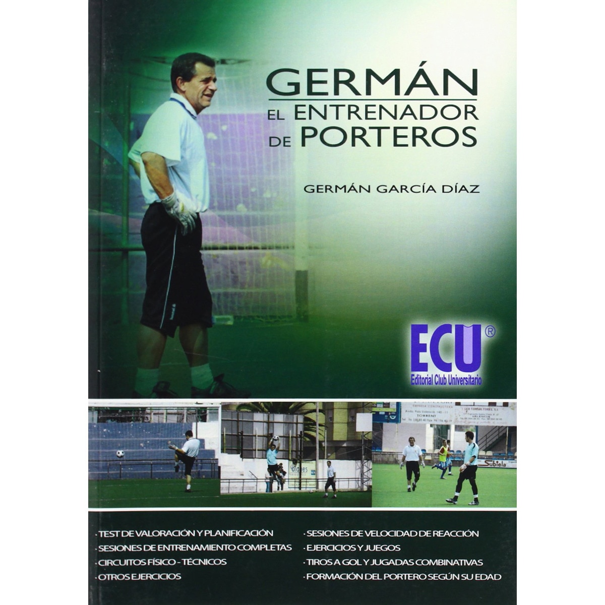 German. El Entrenador De Porteros 1