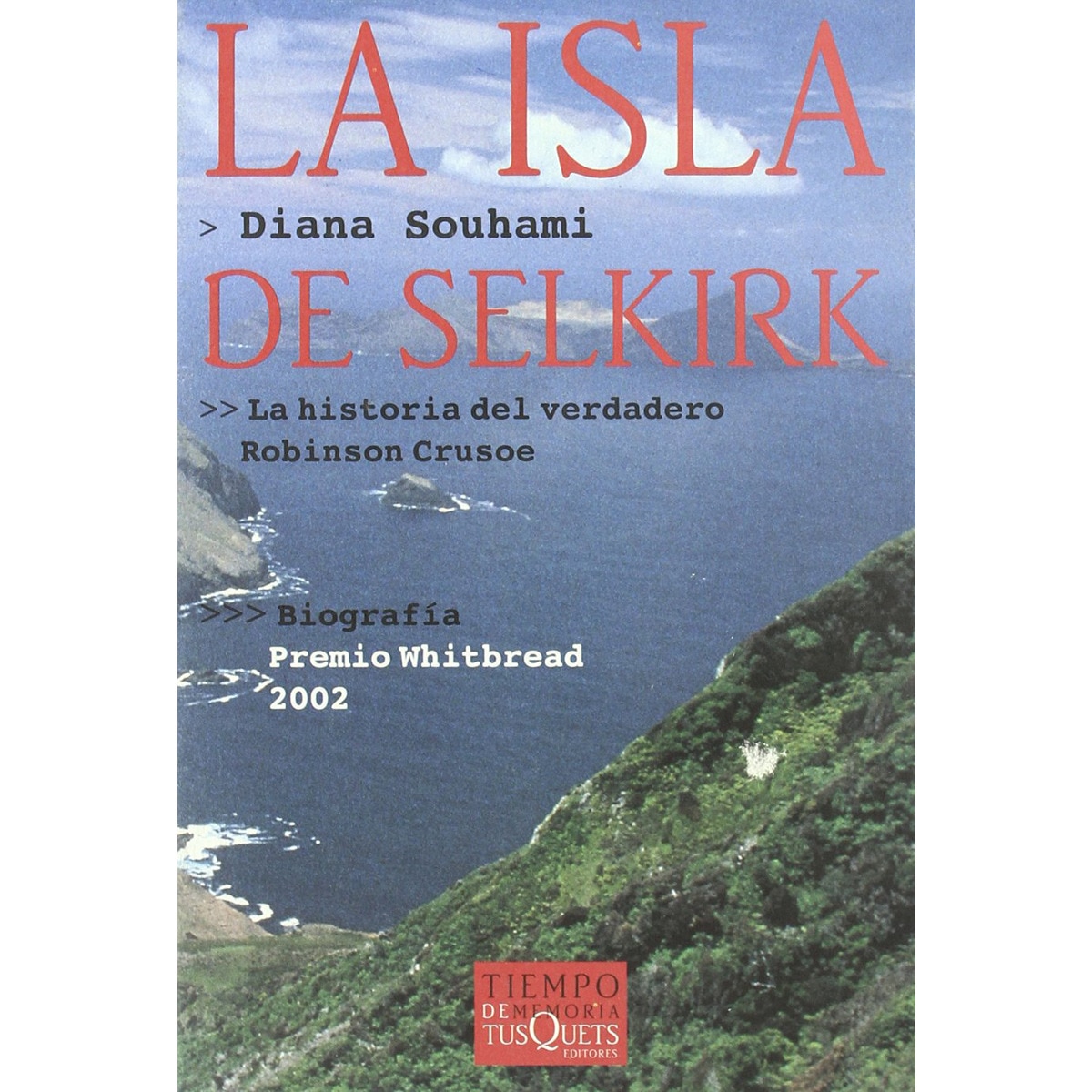 La isla de Selkirk (Capa mole) 1
