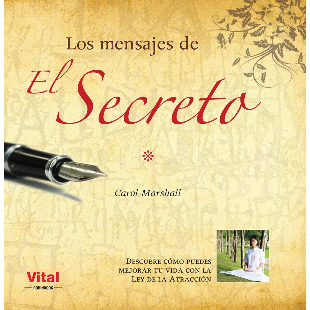 Los Mensajes De El Secreto 1