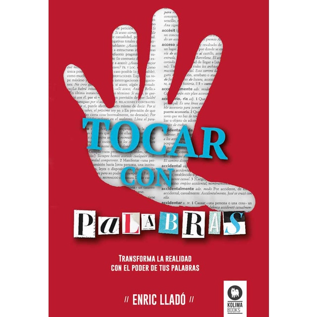Imagen 0 de Tocar con palabras: Transforma la realidad con el poder de tus palabras