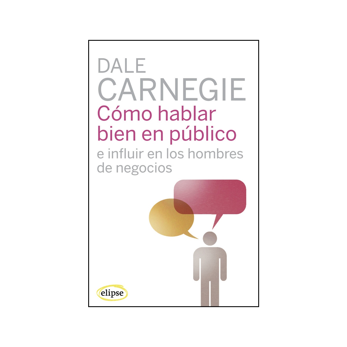 Imagem 0 de Cómo hablar bien en público e influir en los hombres de negocios